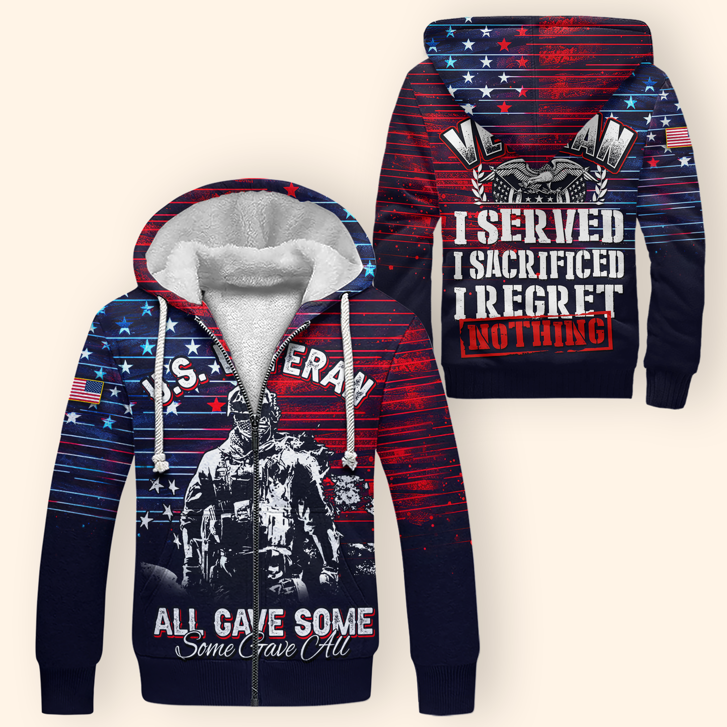 U.S. Veteran Hoodie – I Served I Sacrificed I Regret Nothing Zip Up