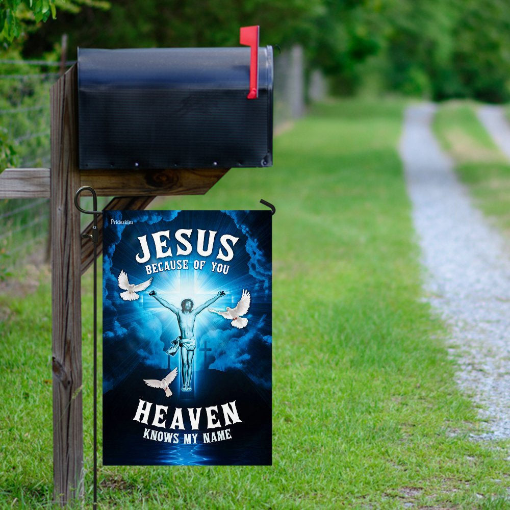 Christian Garden Flags, Jesus, Because Of You, Heaven Knows My Name Flag, Christian House Flags, Christian Cross Flag, Faith Flag, easychoo.com