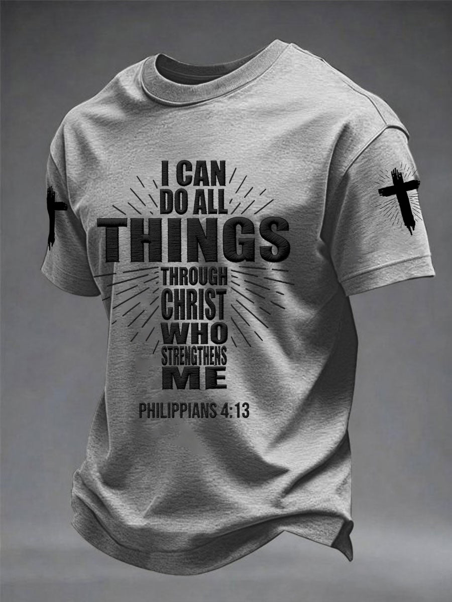 Men's Bible I Can Do All Things Through Christ Who Strengthens Me Philippians 4:13 Print Casual Tee