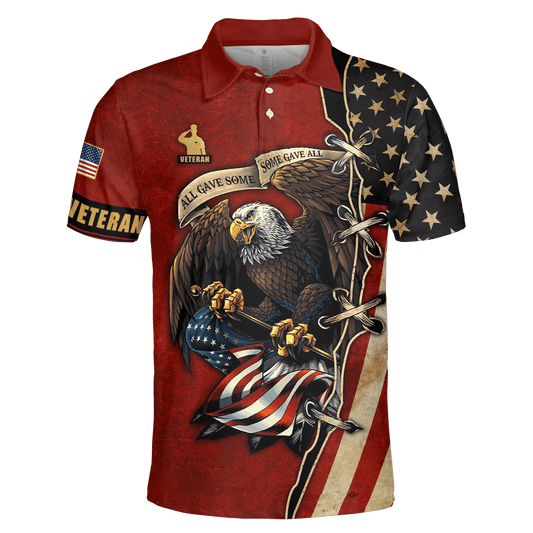 All Gave Some - Some Gave All - US Veteran Polo Shirt , Gifts for veterans