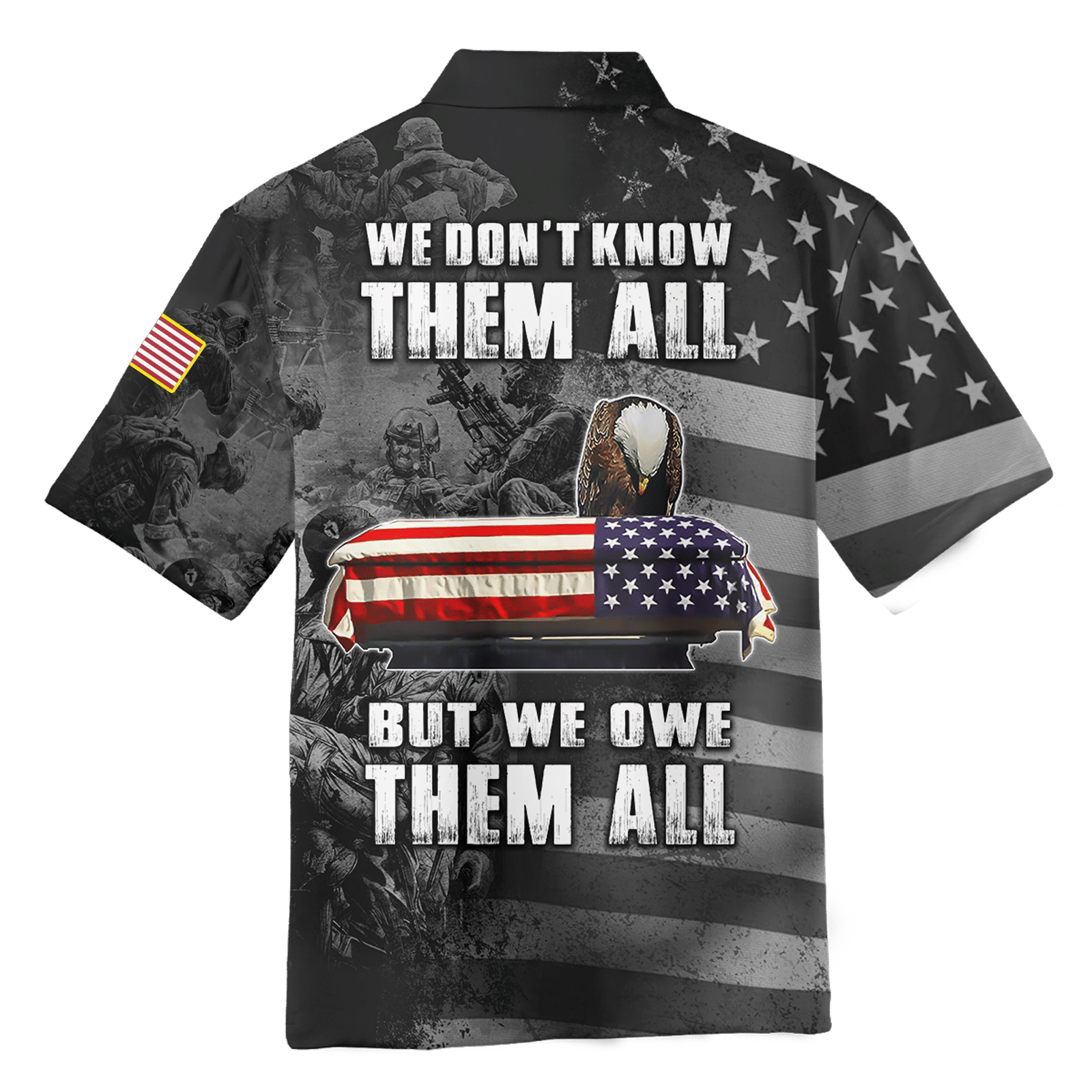 We Don't Know Them All - But We Owe Them All - Independence Day - Unisex Polo Shirt - Short , Gifts for veterans