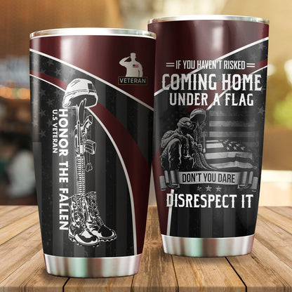 Veteran Honor The Fallen Coming Home Under A Flag Soldier Stainless Steel Tumbler Proud Military , Gifts for veterans