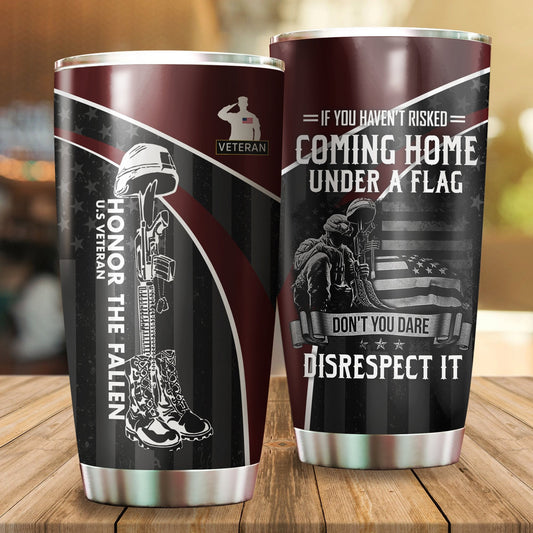 Veteran Honor The Fallen Coming Home Under A Flag Soldier Stainless Steel Tumbler Proud Military , Gifts for veterans