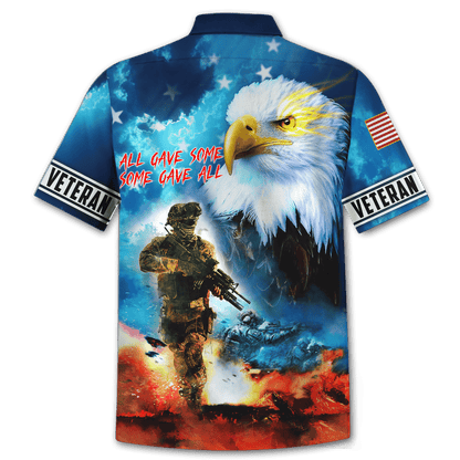 All Gave Some Some Gave All - Eagle U.S Veteran Unisex Shirts MH09082202 - VET , Gifts for veterans