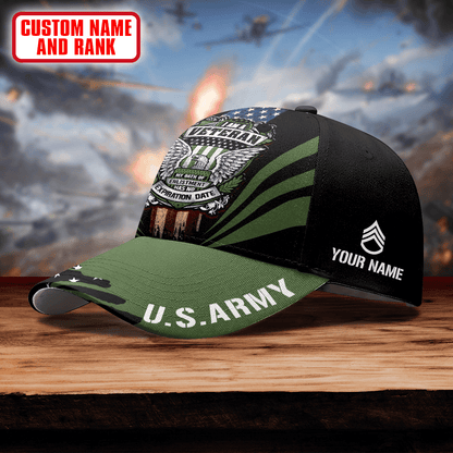 I am a Veteran My Oath Of Enlistment Has no Expiration Date - US Army Personalize Cap , Gifts for veterans