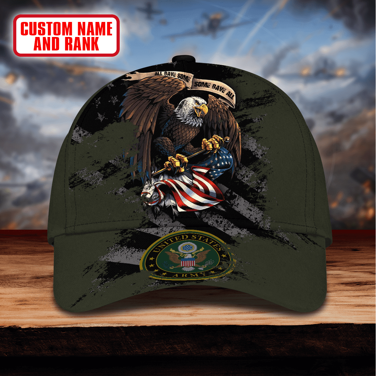 All Gave Some - Some Gave All - US ARMY PERSONALIZE CAP , Gifts for veterans
