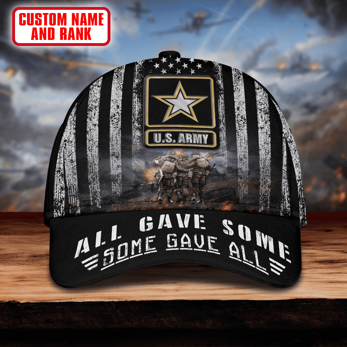 All Gave Some - Some Gave All 3D - US ARMY PERSONALIZE CAP , Gifts for veterans