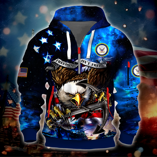 Independence Day, Freedom Isn't Free,U.S Navy Hoodie Half Zipper , Gifts for veterans