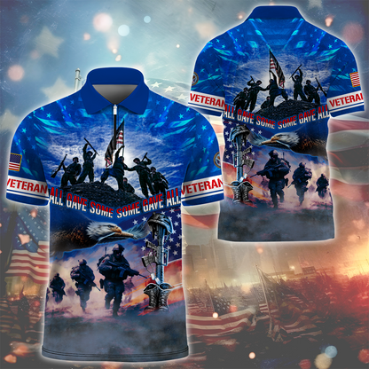 Veterans Shirt- All Gave Some, Some Gave All - Zipper Polo , Gifts for veterans