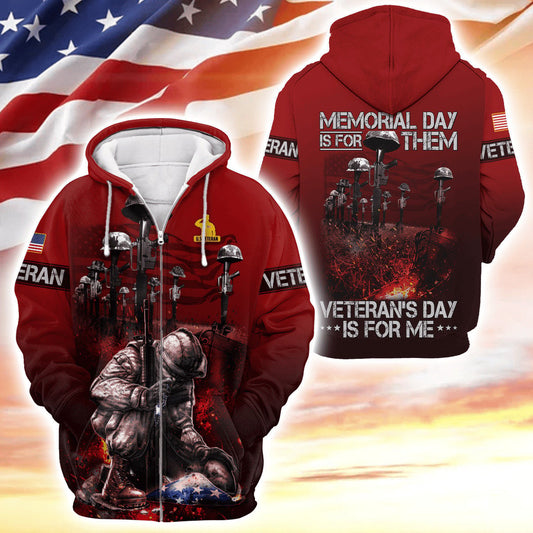 US Veteran, Memorial Day Is For Them - Veteran's Day Is For Me , Best Gifts for Veterans