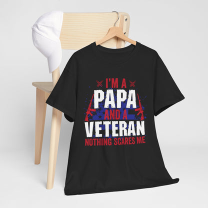 I'm A Papa And A Veteran Nothing Scares Me - Veterans Day, Veterans US, Gifts for Veterans, Unisex Standard T-Shirt, easychoo.com