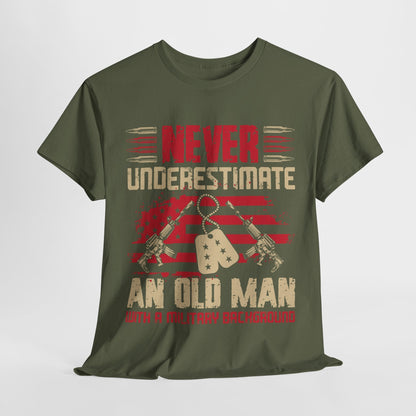 Never Underestimate - Veterans Day, Veterans US, Gifts for Veterans, Unisex Standard T-Shirt, easychoo.com