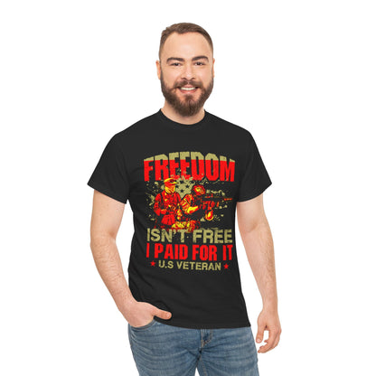 Freedom Isn't Free - Veterans Day, Veterans US, Gifts for Veterans, Unisex Standard T-Shirt, easychoo.com