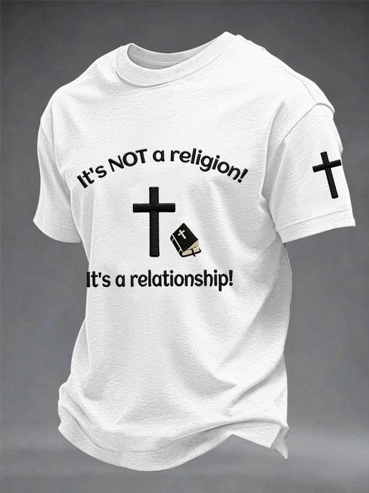 Men's It's Not A Religion! It's A Relationship! Print Tee