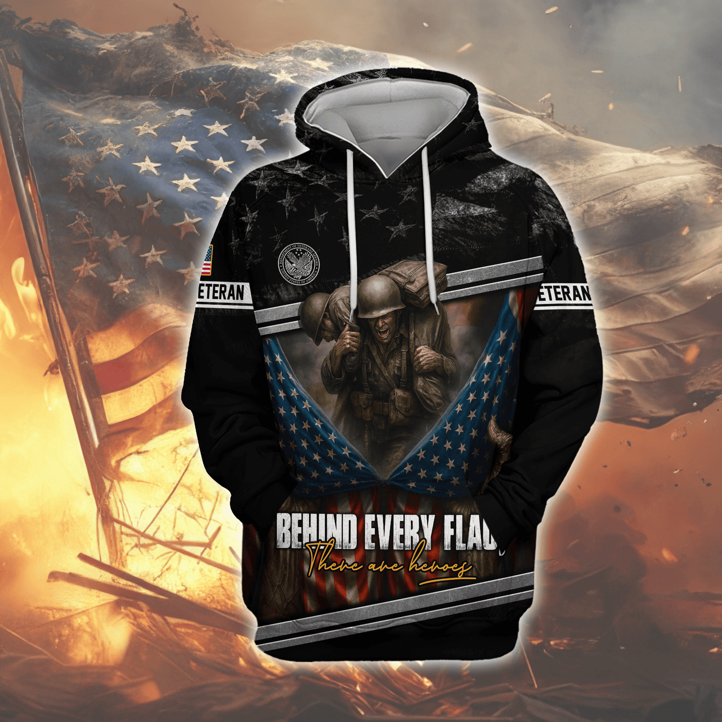 U.S. Veteran Hoodie – Behind Every Flag There Are Heroes Zip Up