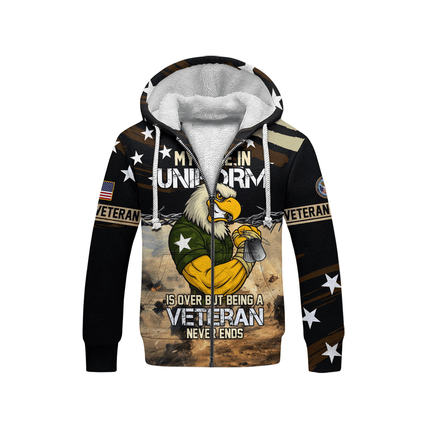 U.S. Veteran Hoodie – My Time in Uniform Is Over but Being a Veteran Never Ends, Patriotic Eagle Zip Up