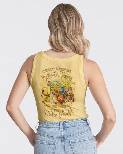 Living Life Somewhere Between Jesus Heifers Women's All Over Print Shirt - Yhlt1203242, easychoo.com