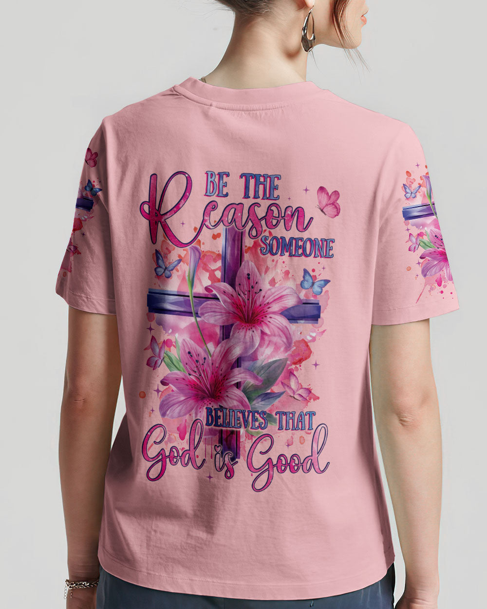 Be The Reason Someone Believes That God Is Good Women's All Over Print Shirt - Tyqy1001243, easychoo.com