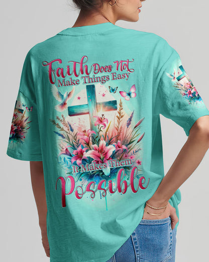 Faith Does Not Make Things Easy Women's All Over Print Shirt - Tytd2810231, easychoo.com
