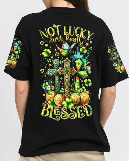 Not Lucky Just Really Blessed Patrick's Day Women's All Over Print Shirt - Tltr0301244, easychoo.com