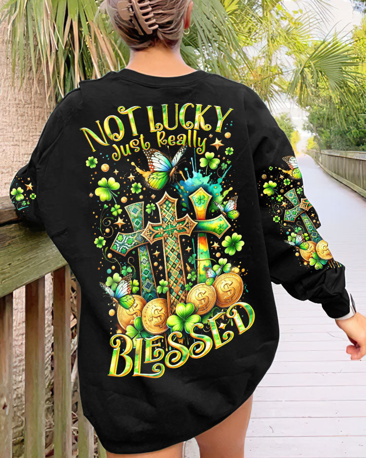 Not Lucky Just Really Blessed Patrick's Day Women's All Over Print Shirt - Tltr0301244, easychoo.com