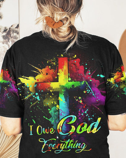I Owe God Everything Women's All Over Print Shirt - Tytd1207232, easychoo.com