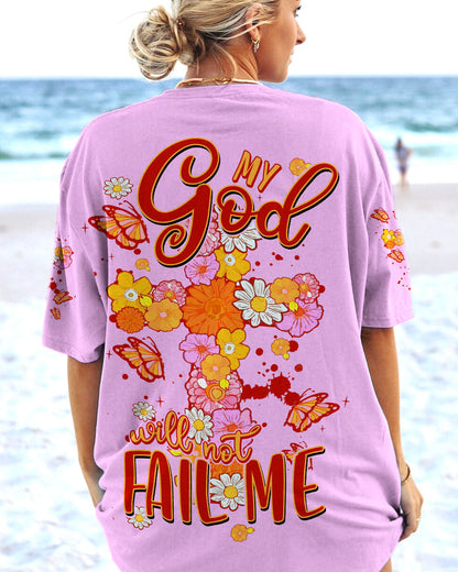 My God Will Not Fail Me Women's All Over Print Shirt - Tytm1007234, easychoo.com