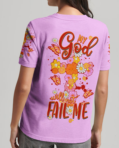 My God Will Not Fail Me Women's All Over Print Shirt - Tytm1007234, easychoo.com