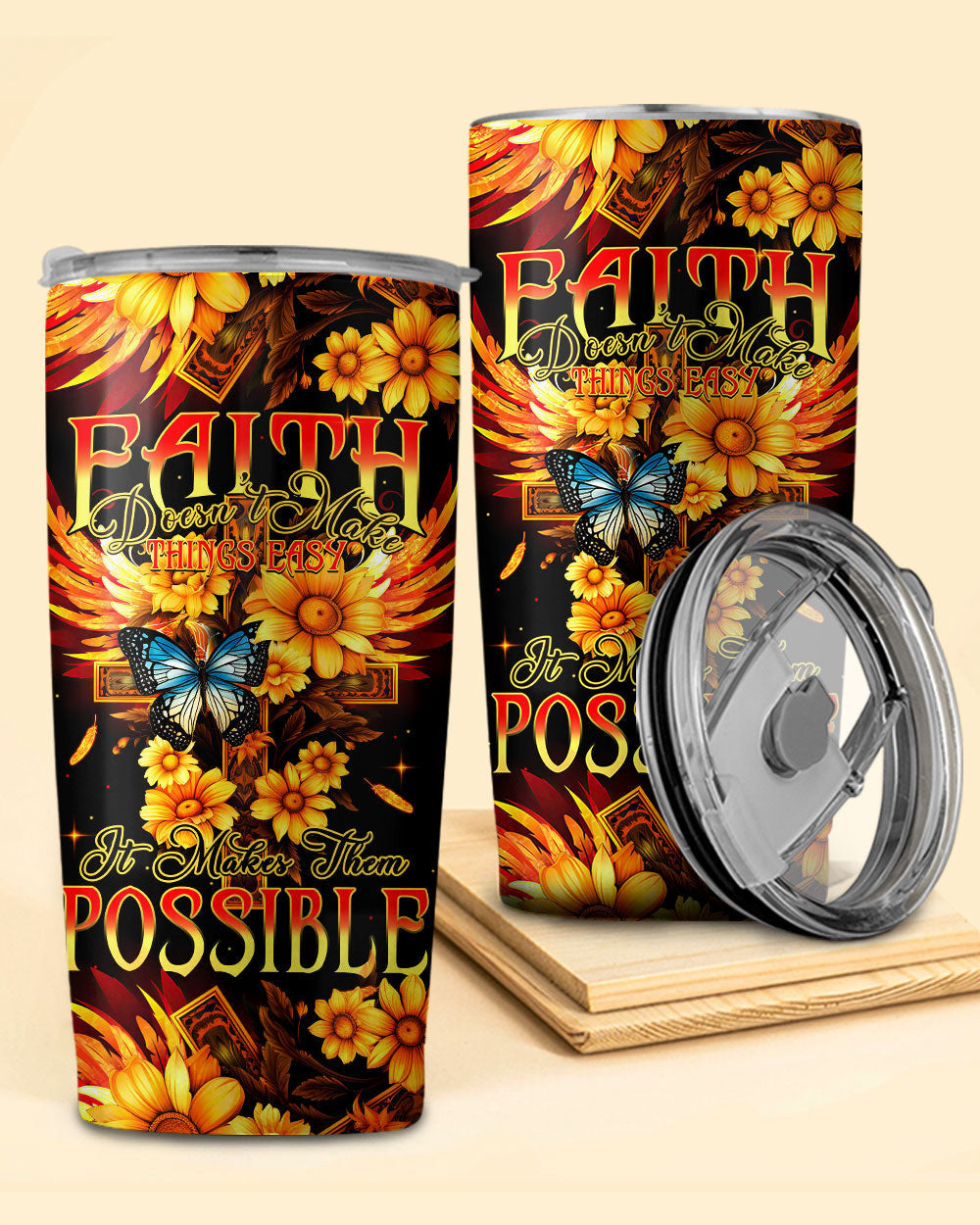 Faith Doesn't Make Things Easy Tumbler- Tytm2706231, easychoo.com