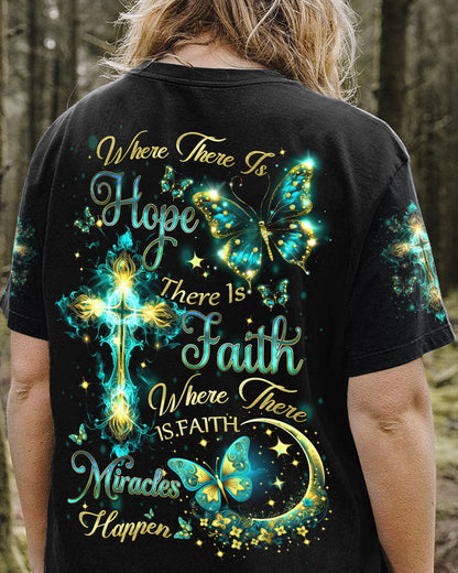 Where There Is Hope There Is Faith Women's All Over Print Shirt - Yhdu1207233, easychoo.com