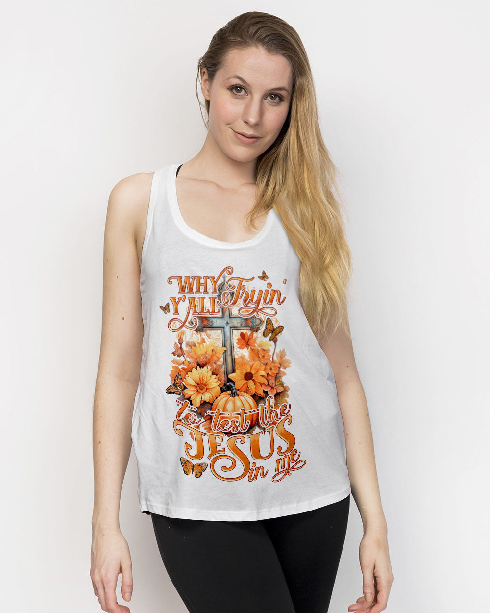 Why Y'all Trying To Test The Jesus In Me Women's All Over Print Shirt - Tytd2007231, easychoo.com