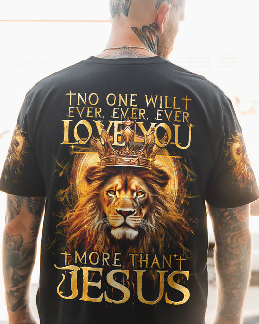 No One Will Ever Love You More Than Jesus Men's All Over Print Shirt - Tytm2806232, easychoo.com