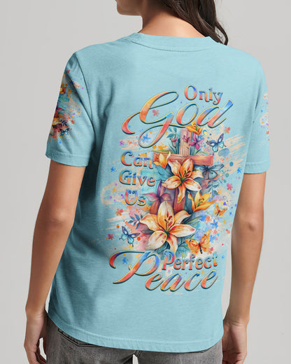 Only God Can Give Us Perfect Peace Women's All Over Print Shirt - Yhlt2602241, easychoo.com