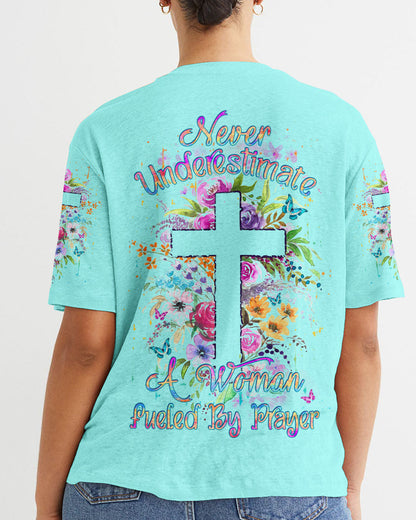 Never Underestimate A Woman Fueled By Prayer Women's All Over Print Shirt - Yhdu1708232, easychoo.com