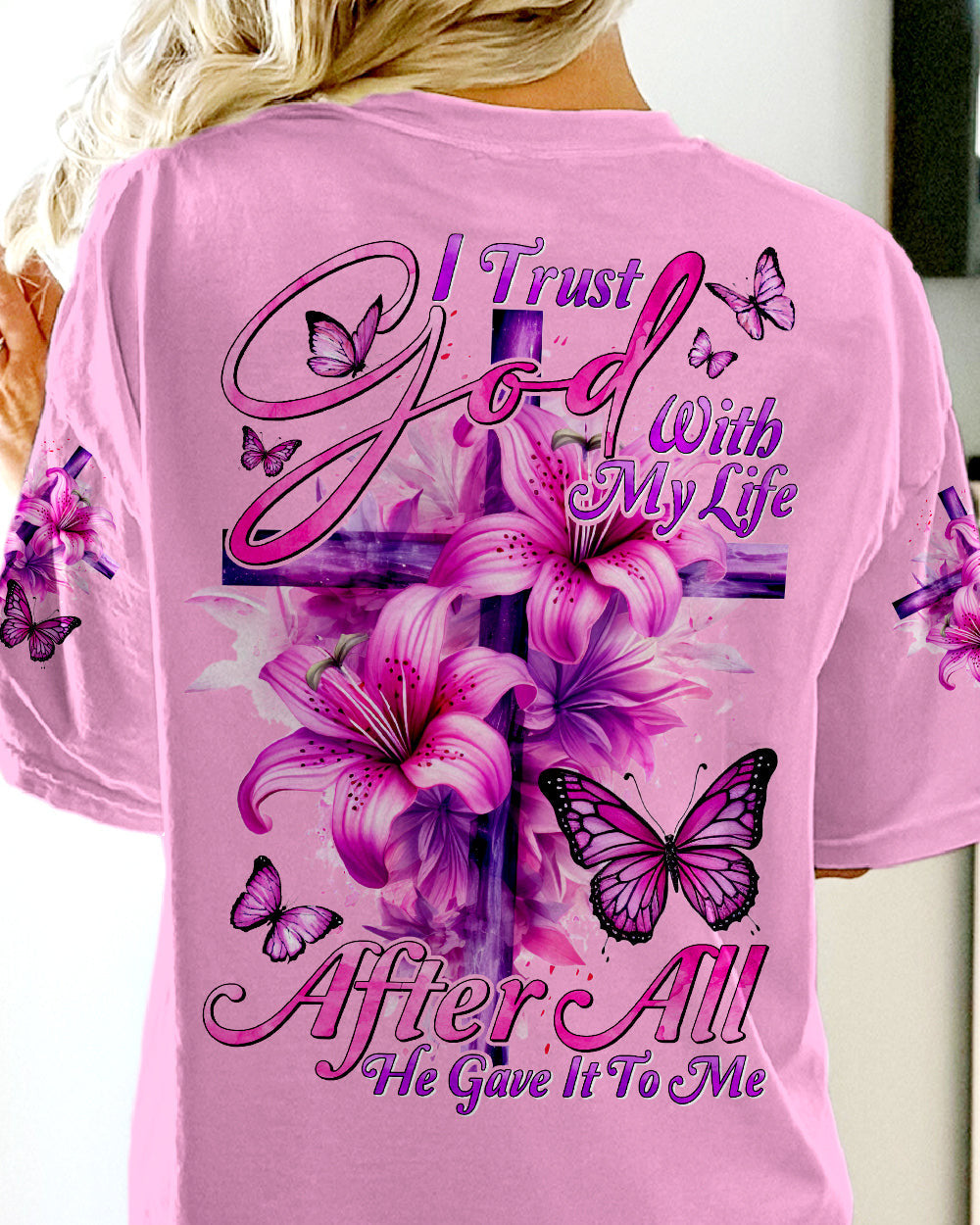 I Trust God With My Life Women's All Over Print Shirt - Tyhi2305241, easychoo.com
