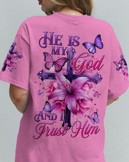 He Is My God And I Trust Him Women's All Over Print Shirt - Tyhi0605242, easychoo.com