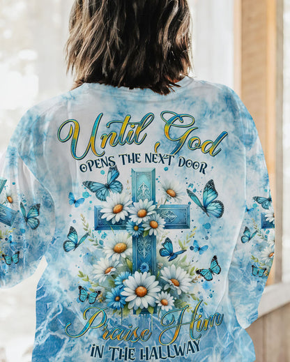 Until God Opens The Next Door Women's All Over Print Shirt - Tltr1502242, easychoo.com