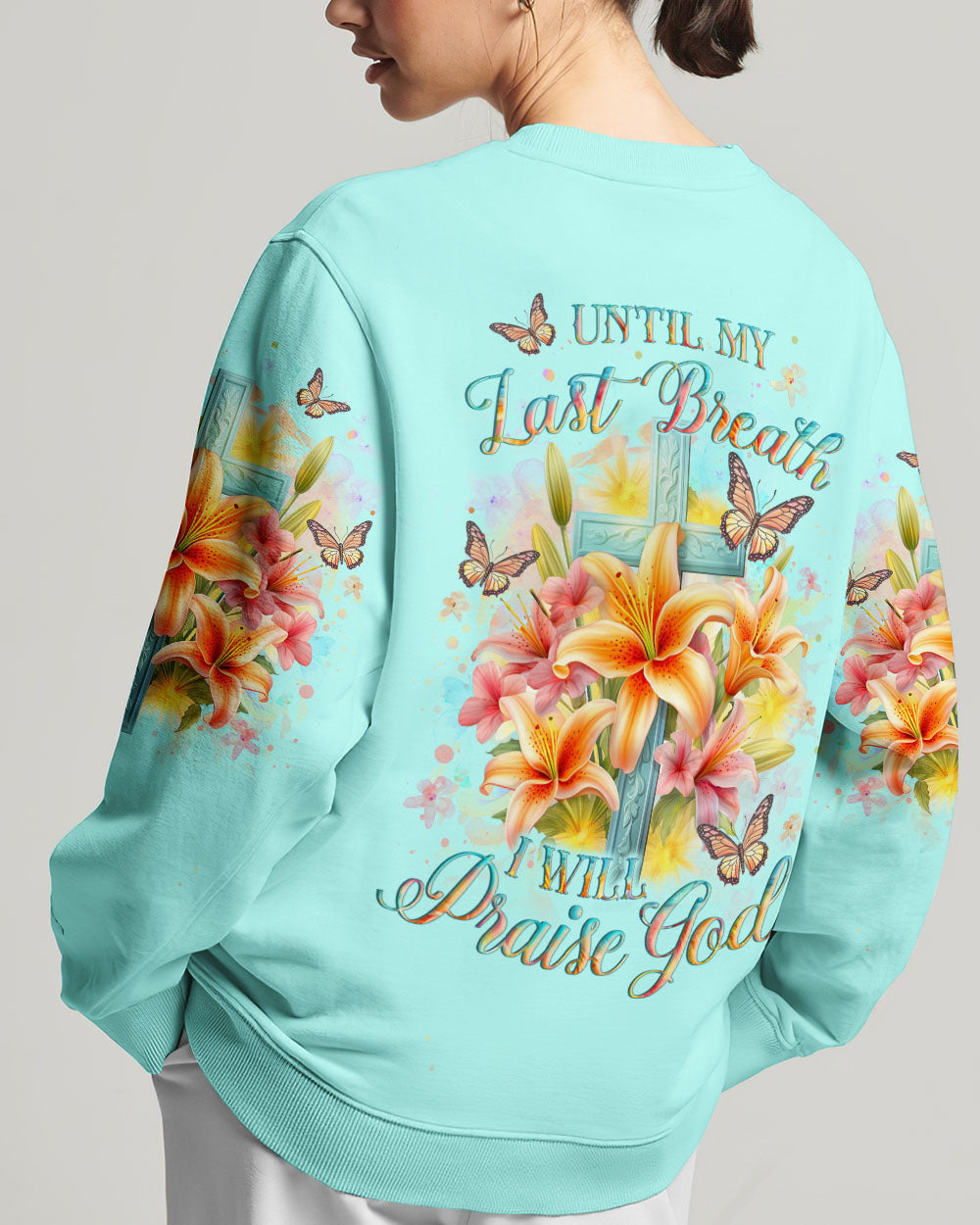 Until My Last Breath I Will Praise God Women's All Over Print Shirt - Yhlt2912231, easychoo.com