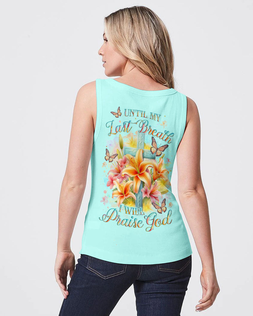 Until My Last Breath I Will Praise God Women's All Over Print Shirt - Yhlt2912231, easychoo.com