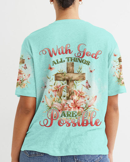 With God All Things Are Possible Women's All Over Print Shirt - Tyhi2503241, easychoo.com