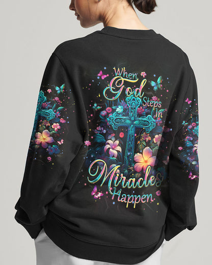 When God Steps In Miracles Happen Women's All Over Print Shirt - Tlpq2604242