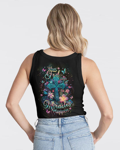 When God Steps In Miracles Happen Women's All Over Print Shirt - Tlpq2604242