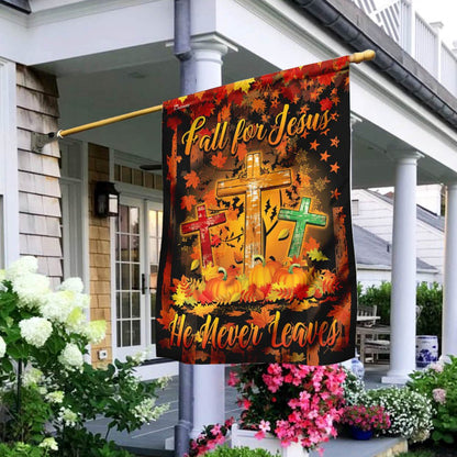 Christian Garden Flags, Thanksgiving Fall For Jesus He Never Leaves Flag, Christian House Flags, Christian Cross Flag, Faith Flag, easychoo.com