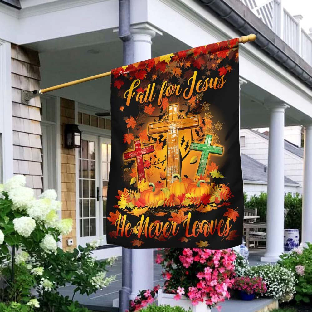 Christian Garden Flags, Thanksgiving Fall For Jesus He Never Leaves Flag, Christian House Flags, Christian Cross Flag, Faith Flag, easychoo.com