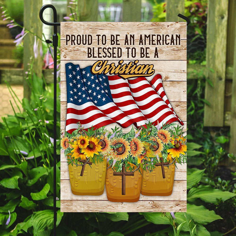 Christian Garden Flags, Proud To Be American Blessed To Be A Christian Flag, Christian House Flags, Christian Cross Flag, Faith Flag, easychoo.com