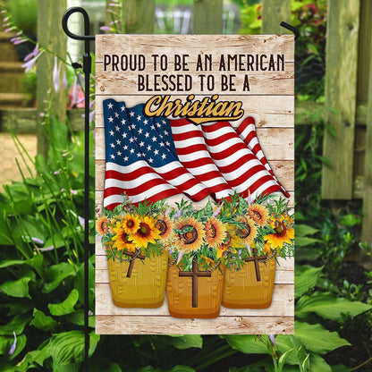 Christian Garden Flags, Proud To Be American Blessed To Be A Christian Flag, Christian House Flags, Christian Cross Flag, Faith Flag, easychoo.com