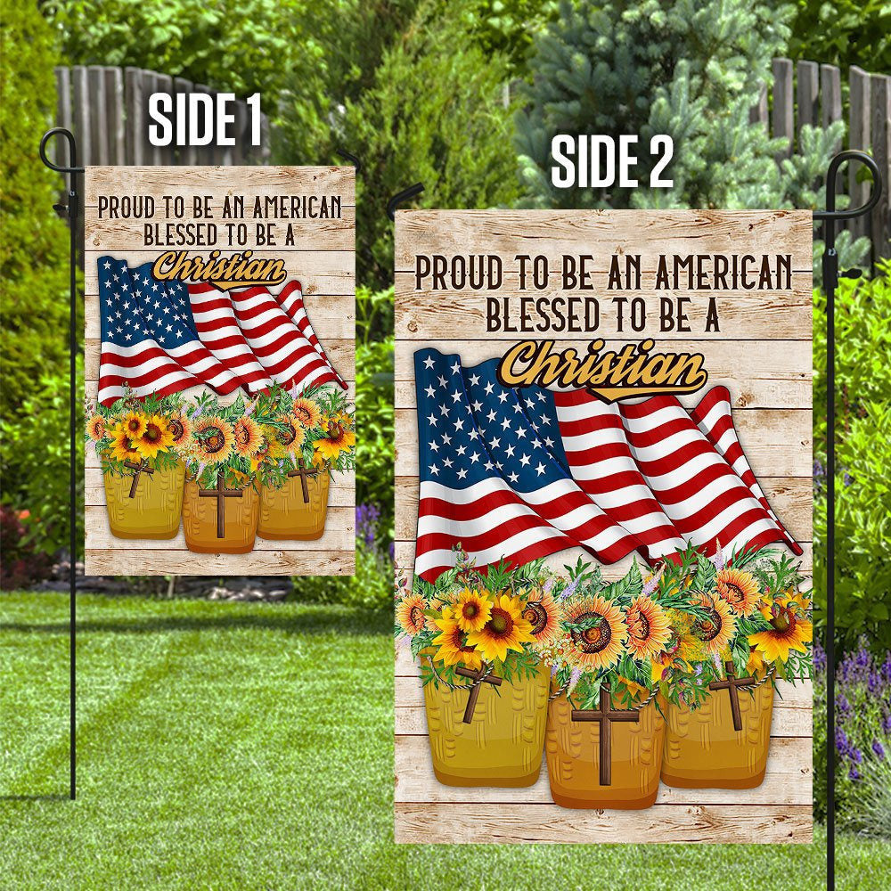 Christian Garden Flags, Proud To Be American Blessed To Be A Christian Flag, Christian House Flags, Christian Cross Flag, Faith Flag, easychoo.com