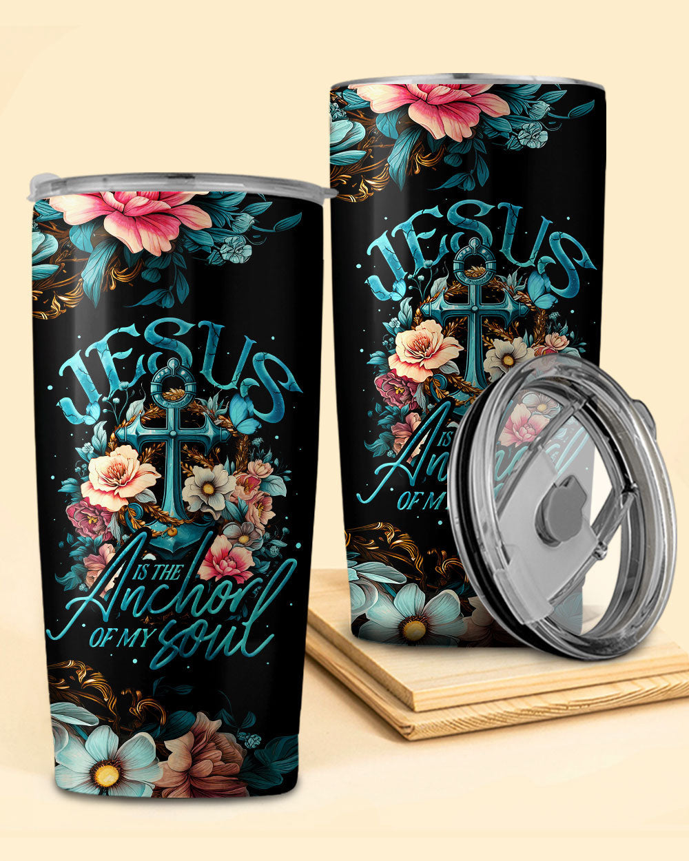 Jesus Is The Anchor Of My Soul Tumbler - Ty3006231, easychoo.com
