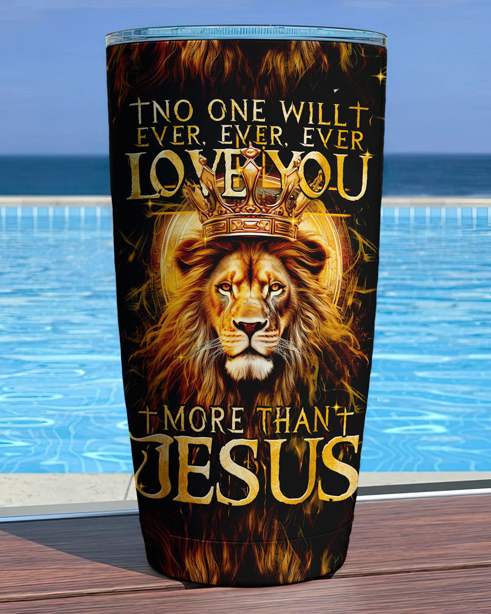 No One Will Ever Love You More Than Jesus Tumbler - Tytm3006236, easychoo.com