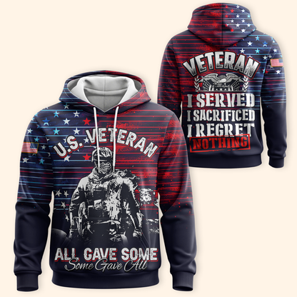 U.S. Veteran Hoodie – I Served I Sacrificed I Regret Nothing Zip Up